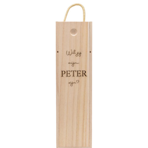 LiZ-e - Houten wijnkist met "Wil jij mijn Peter zijn?" Een origineel wijncadeau voor elke wijnliefhebber - Cadeau - Geschenk